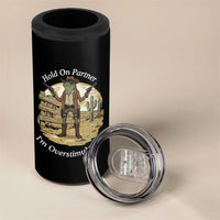 Hold On Partner I Am Overstimulated 4 in 1 Can Cooler Tumbler Funny Cowboy Frog