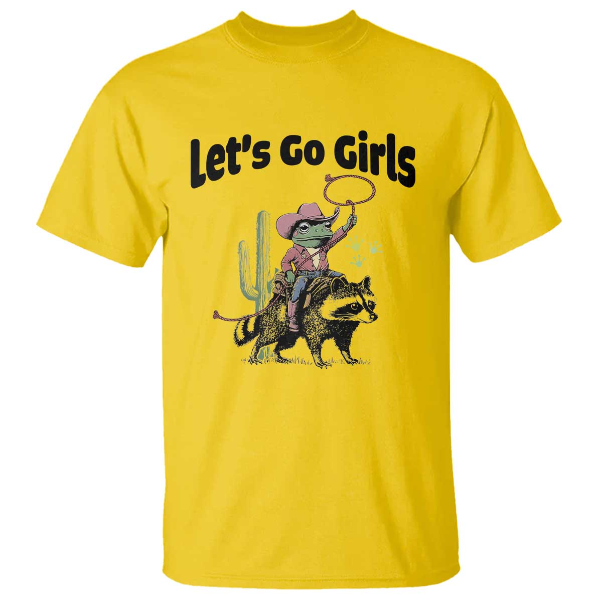 Cowboy Frog Riding Raccoon T Shirt Let's Go Girls - Wonder Print Shop