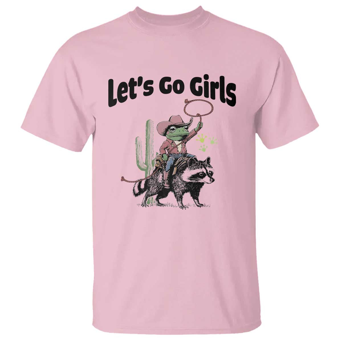 Cowboy Frog Riding Raccoon T Shirt Let's Go Girls - Wonder Print Shop