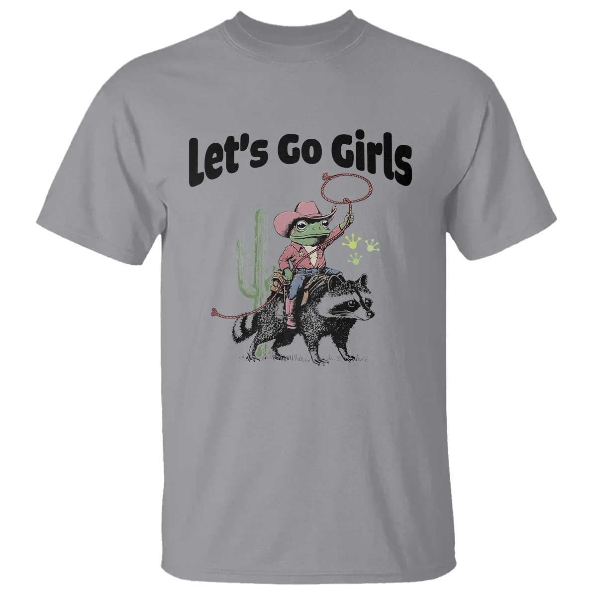 Cowboy Frog Riding Raccoon T Shirt Let's Go Girls - Wonder Print Shop