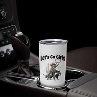 Cowboy Frog Riding Raccoon Tumbler Cup Let's Go Girls