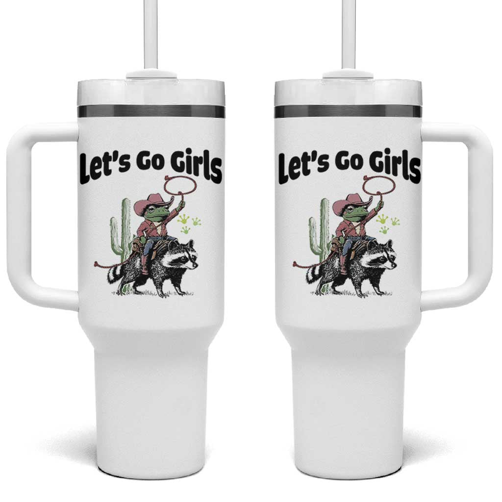 Cowboy Frog Riding Raccoon Tumbler With Handle Let's Go Girls