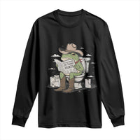 Funny Cowboy Frog Long Sleeve Shirt Not Now Partner My Tummy Hurts - Wonder Print Shop