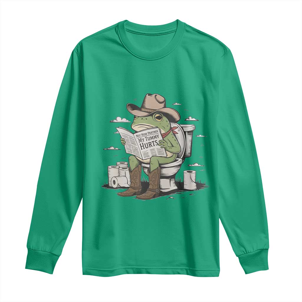 Funny Cowboy Frog Long Sleeve Shirt Not Now Partner My Tummy Hurts - Wonder Print Shop