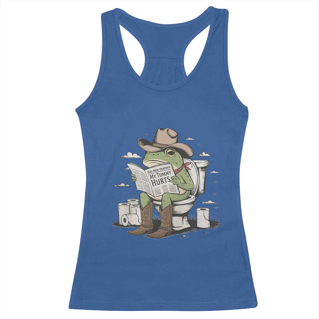 Funny Cowboy Frog Racerback Tank Top Not Now Partner My Tummy Hurts - Wonder Print Shop
