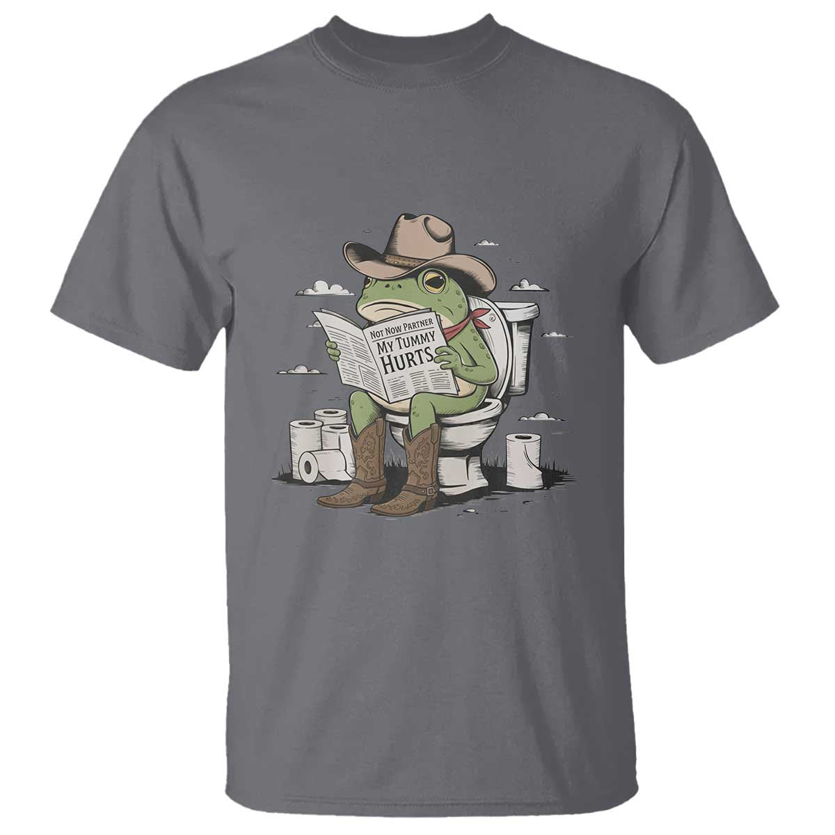 Funny Cowboy Frog T Shirt Not Now Partner My Tummy Hurts - Wonder Print Shop