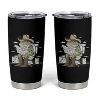 Funny Cowboy Frog Tumbler Cup Not Now Partner My Tummy Hurts