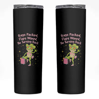 Funny Girls Trip Frog Skinny Tumbler Bags Packed Flaps Waxed