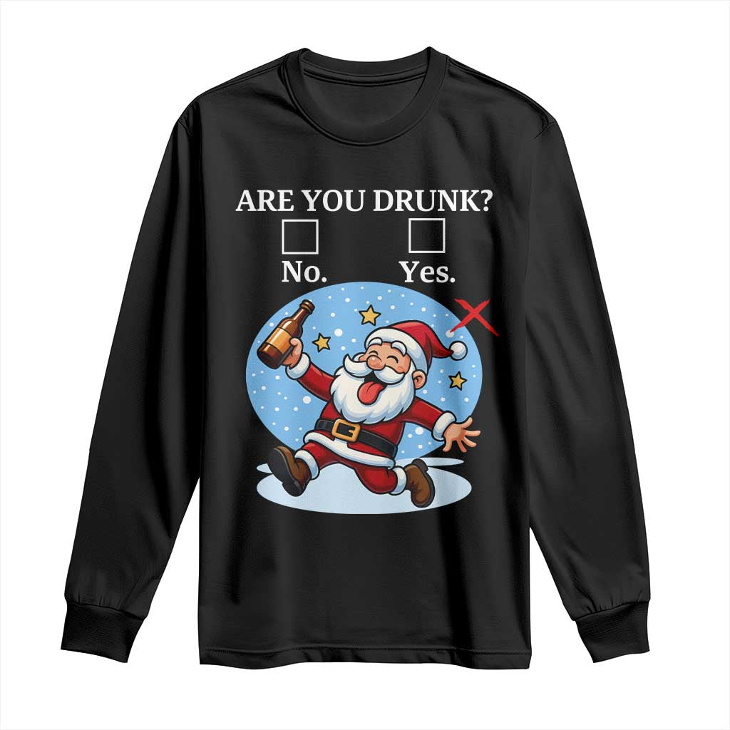 Funny Christmas Drinking Long Sleeve Shirt Are you Drunk Santa - Wonder Print Shop