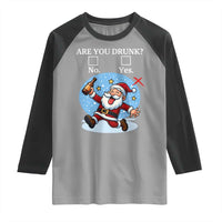 Funny Christmas Drinking Raglan Shirt Are you Drunk Santa - Wonder Print Shop