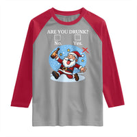 Funny Christmas Drinking Raglan Shirt Are you Drunk Santa - Wonder Print Shop