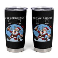 Funny Christmas Drinking Tumbler Cup Are you Drunk Santa