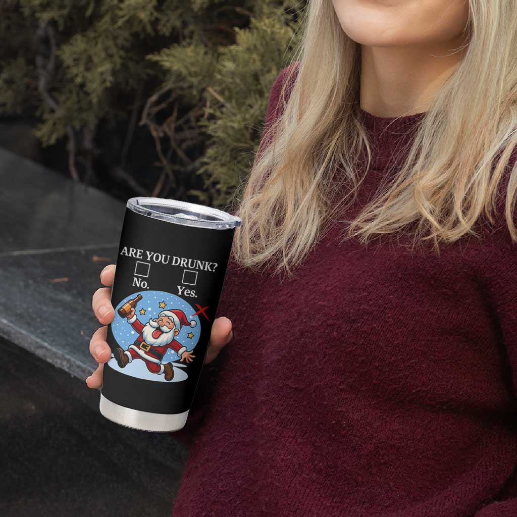 Funny Christmas Drinking Tumbler Cup Are you Drunk Santa