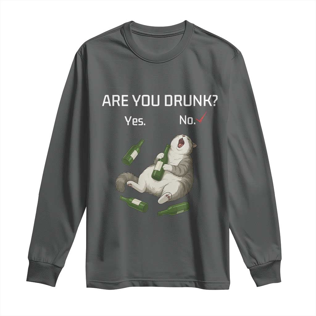 Cat Lover Humor Long Sleeve Shirt Are You Drunk Funny Beer Gift - Wonder Print Shop