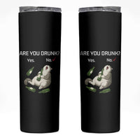 Cat Lover Humor Skinny Tumbler Are You Drunk Funny Beer Gift
