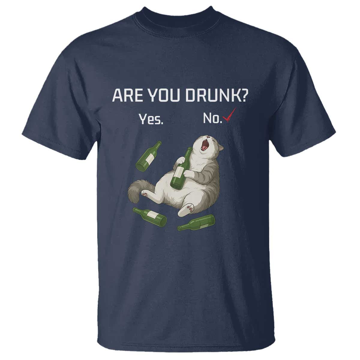 Cat Lover Humor T Shirt Are You Drunk Funny Beer Gift - Wonder Print Shop