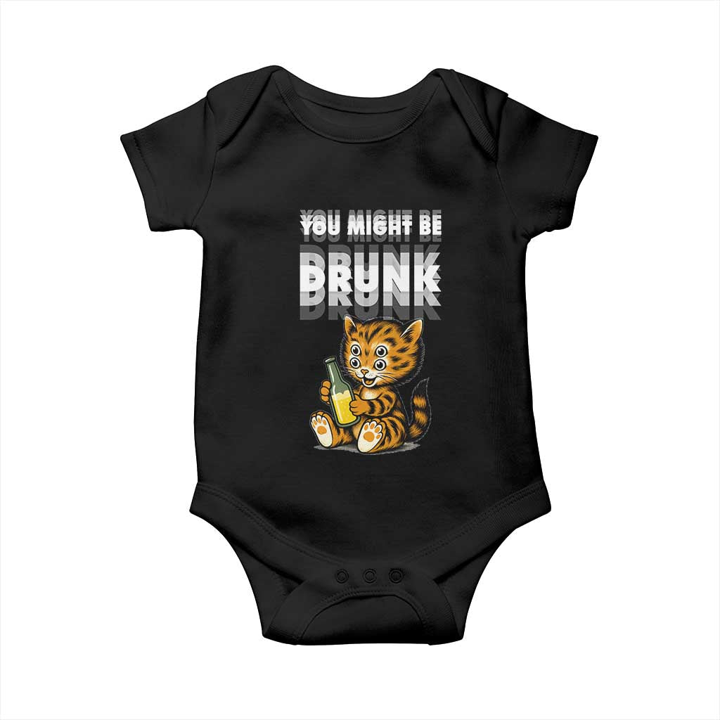 Funny Cat Drinking Beer Baby Onesie You Might Be Drunk - Wonder Print Shop