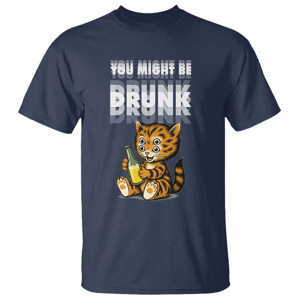 Funny Cat Drinking Beer T Shirt You Might Be Drunk - Wonder Print Shop