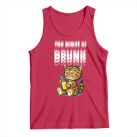 Funny Cat Drinking Beer Tank Top You Might Be Drunk - Wonder Print Shop