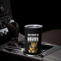 Funny Cat Drinking Beer Tumbler Cup You Might Be Drunk