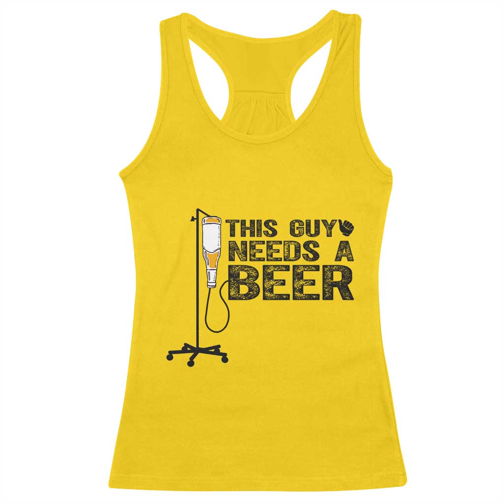 Funny Drinking Lover Racerback Tank Top This Guy Needs A Beer - Wonder Print Shop