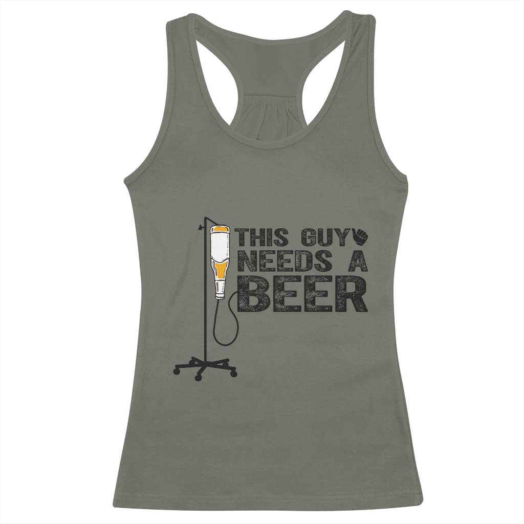 Funny Drinking Lover Racerback Tank Top This Guy Needs A Beer - Wonder Print Shop