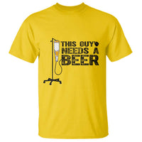 Funny Drinking Lover T Shirt This Guy Needs A Beer - Wonder Print Shop