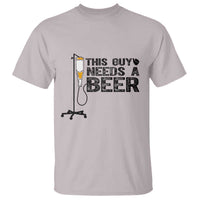 Funny Drinking Lover T Shirt This Guy Needs A Beer - Wonder Print Shop