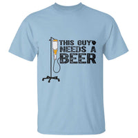 Funny Drinking Lover T Shirt This Guy Needs A Beer - Wonder Print Shop