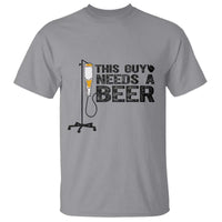 Funny Drinking Lover T Shirt This Guy Needs A Beer - Wonder Print Shop