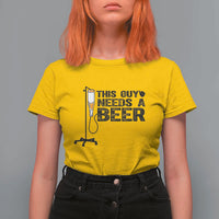 Funny Drinking Lover T Shirt For Women This Guy Needs A Beer - Wonder Print Shop