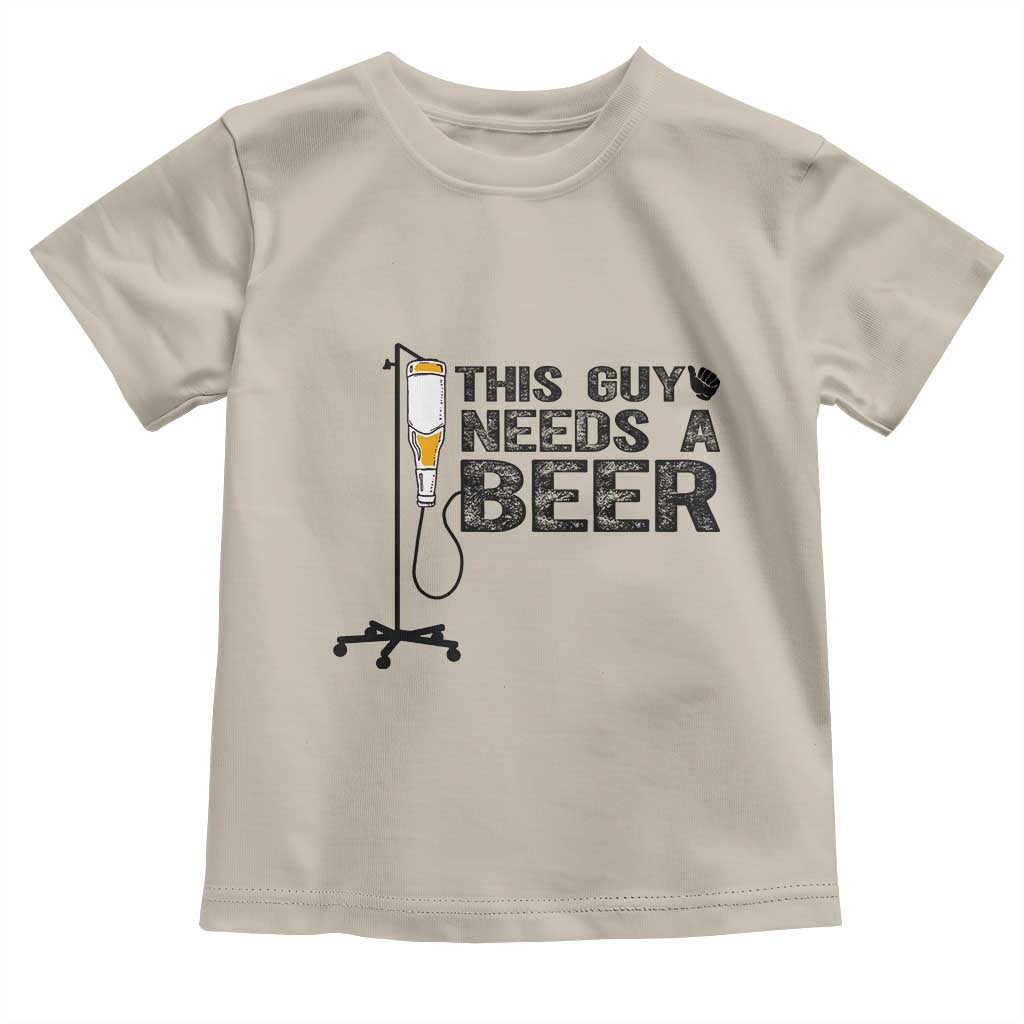Funny Drinking Lover Toddler T Shirt This Guy Needs A Beer - Wonder Print Shop