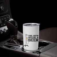 Funny Drinking Lover Tumbler Cup This Guy Needs A Beer