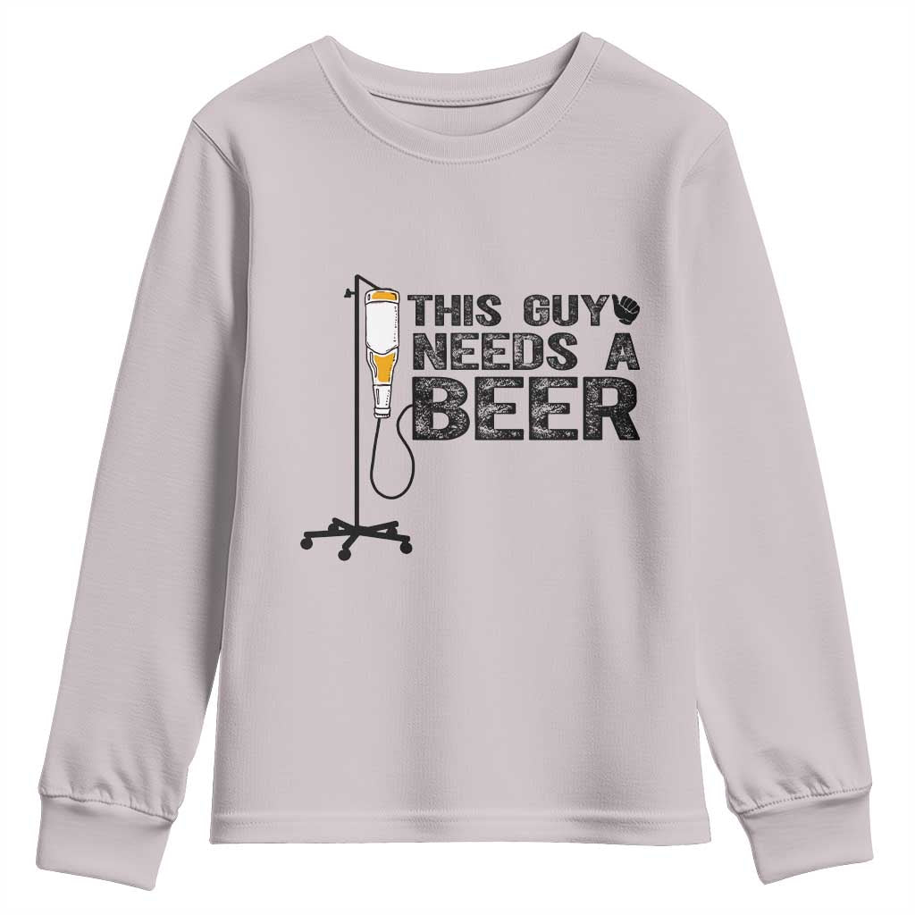 Funny Drinking Lover Youth Sweatshirt This Guy Needs A Beer - Wonder Print Shop