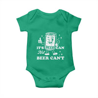 Funny Drinking Lover Baby Onesie It Is Can Not Beer Can Not - Wonder Print Shop