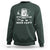 Funny Drinking Lover Sweatshirt It Is Can Not Beer Can Not - Wonder Print Shop