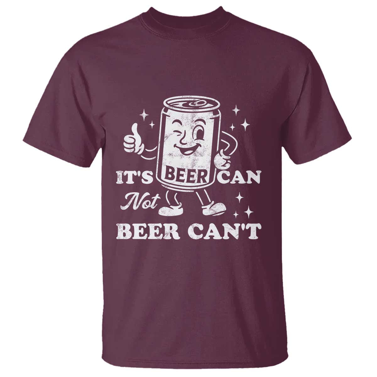 Funny Drinking Lover T Shirt It Is Can Not Beer Can Not - Wonder Print Shop