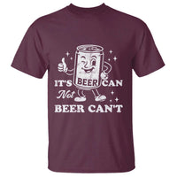 Funny Drinking Lover T Shirt It Is Can Not Beer Can Not - Wonder Print Shop