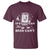Funny Drinking Lover T Shirt It Is Can Not Beer Can Not - Wonder Print Shop