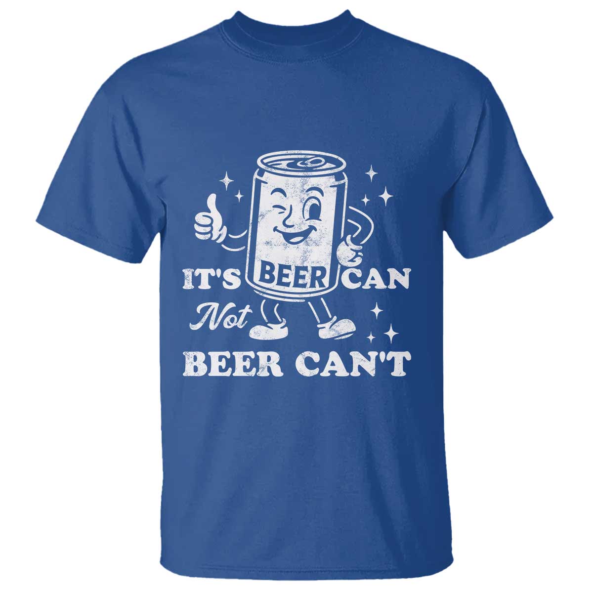 Funny Drinking Lover T Shirt It Is Can Not Beer Can Not - Wonder Print Shop