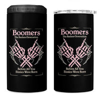 Baby Boomers 4 in 1 Can Cooler Tumbler The Badass Generation Before All You Sissies Were Born