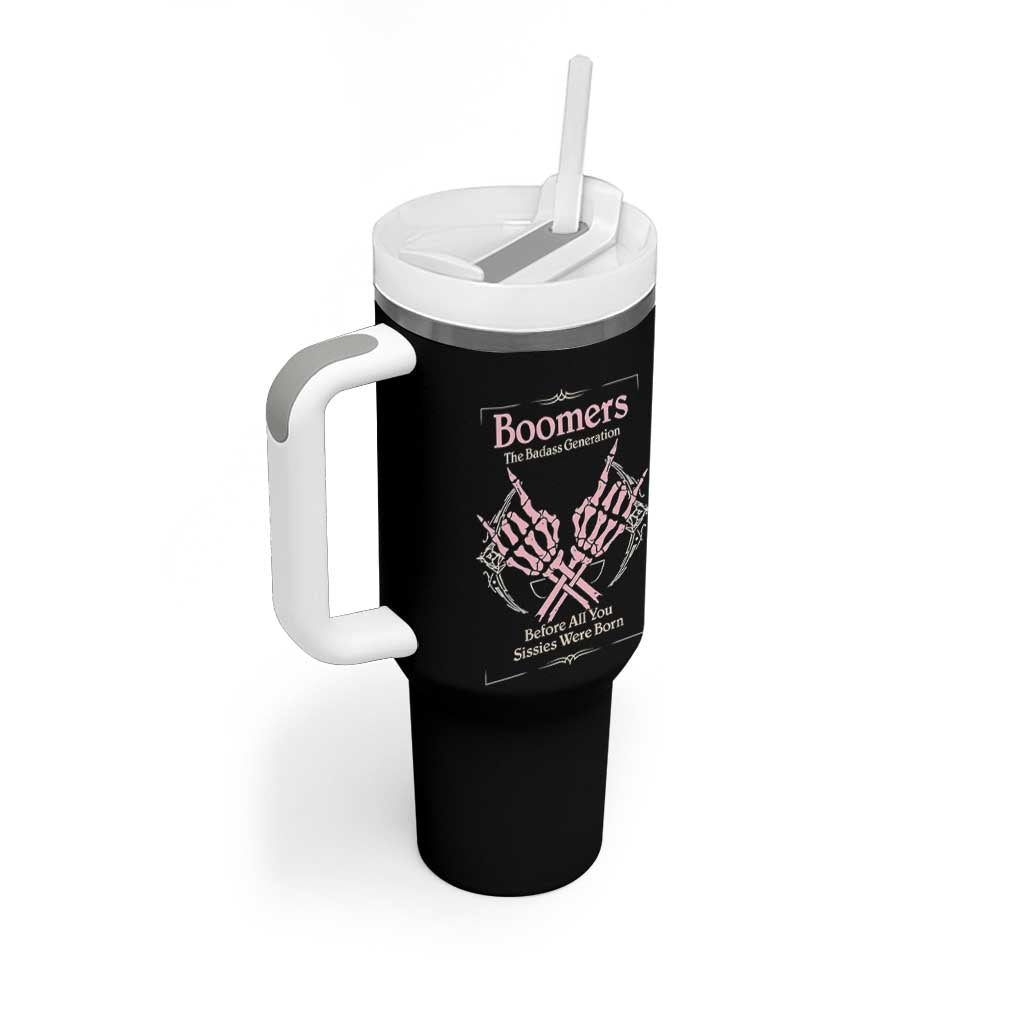 Baby Boomers Tumbler With Handle The Badass Generation Before All You Sissies Were Born