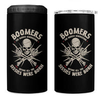 Baby Boomers Proud 4 in 1 Can Cooler Tumbler The Badass Generation Before All You Sissies Were Born