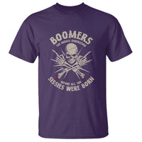 Baby Boomers Proud T Shirt The Badass Generation Before All You Sissies Were Born - Wonder Print Shop