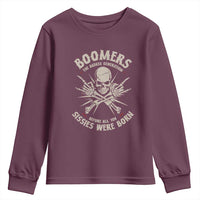 Baby Boomers Proud Youth Sweatshirt The Badass Generation Before All You Sissies Were Born - Wonder Print Shop