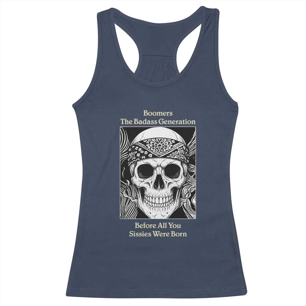 Baby Boomers Generation Racerback Tank Top Retro Badass Quote Gift - Wonder Print Shop