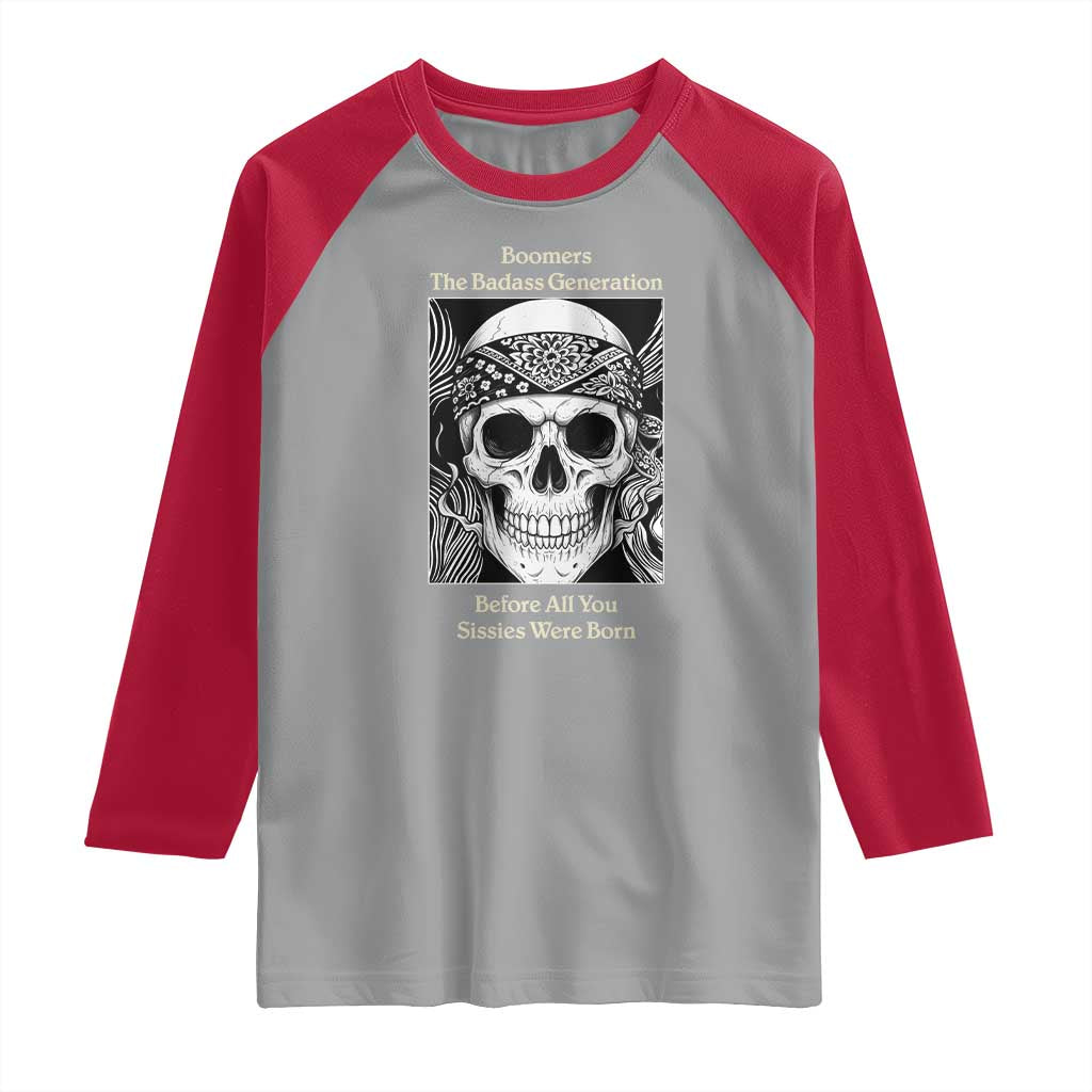 Baby Boomers Generation Raglan Shirt Retro Badass Quote Gift - Wonder Print Shop