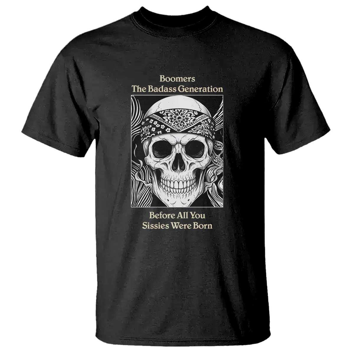 Baby Boomers Generation T Shirt Retro Badass Quote Gift - Wonder Print Shop