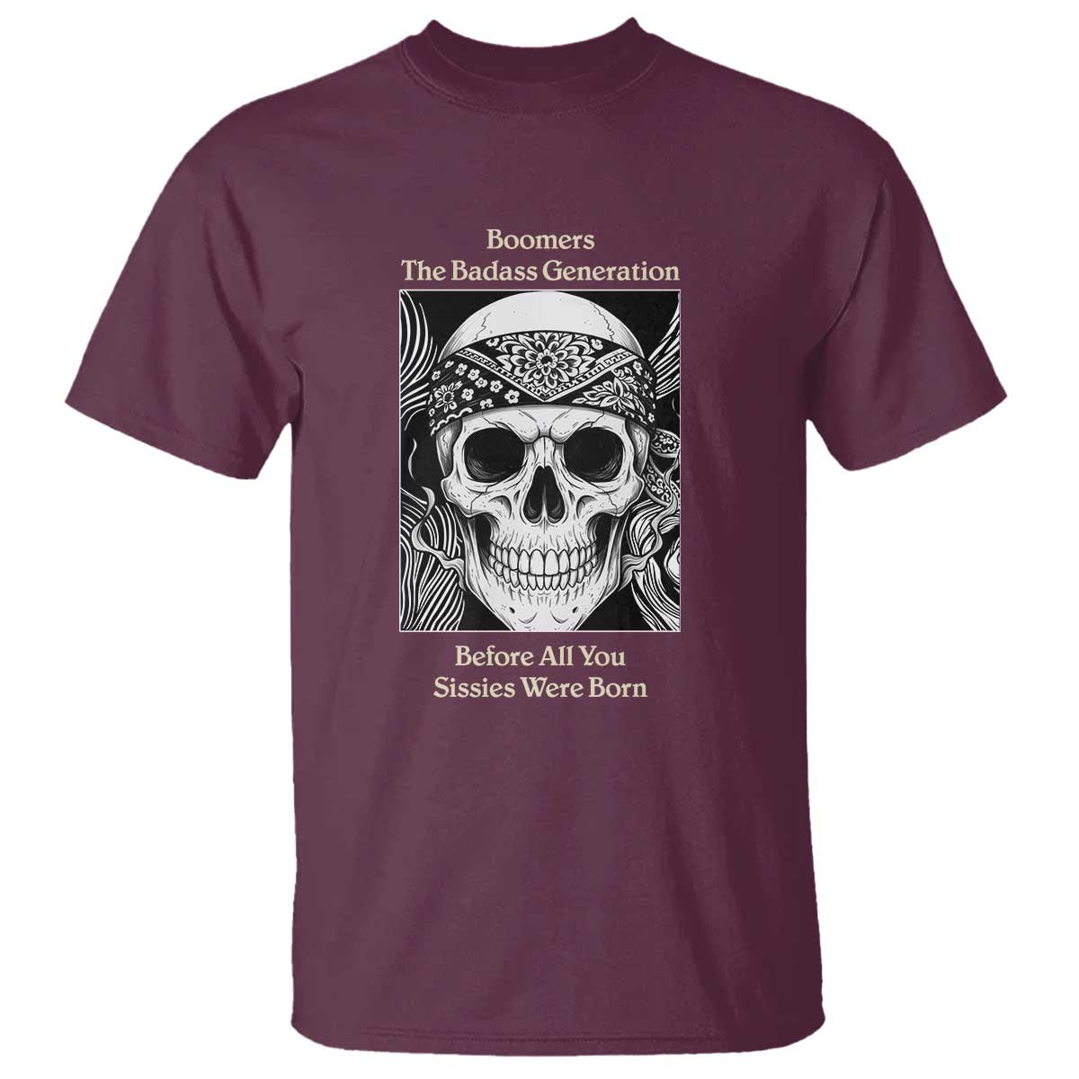 Baby Boomers Generation T Shirt Retro Badass Quote Gift - Wonder Print Shop