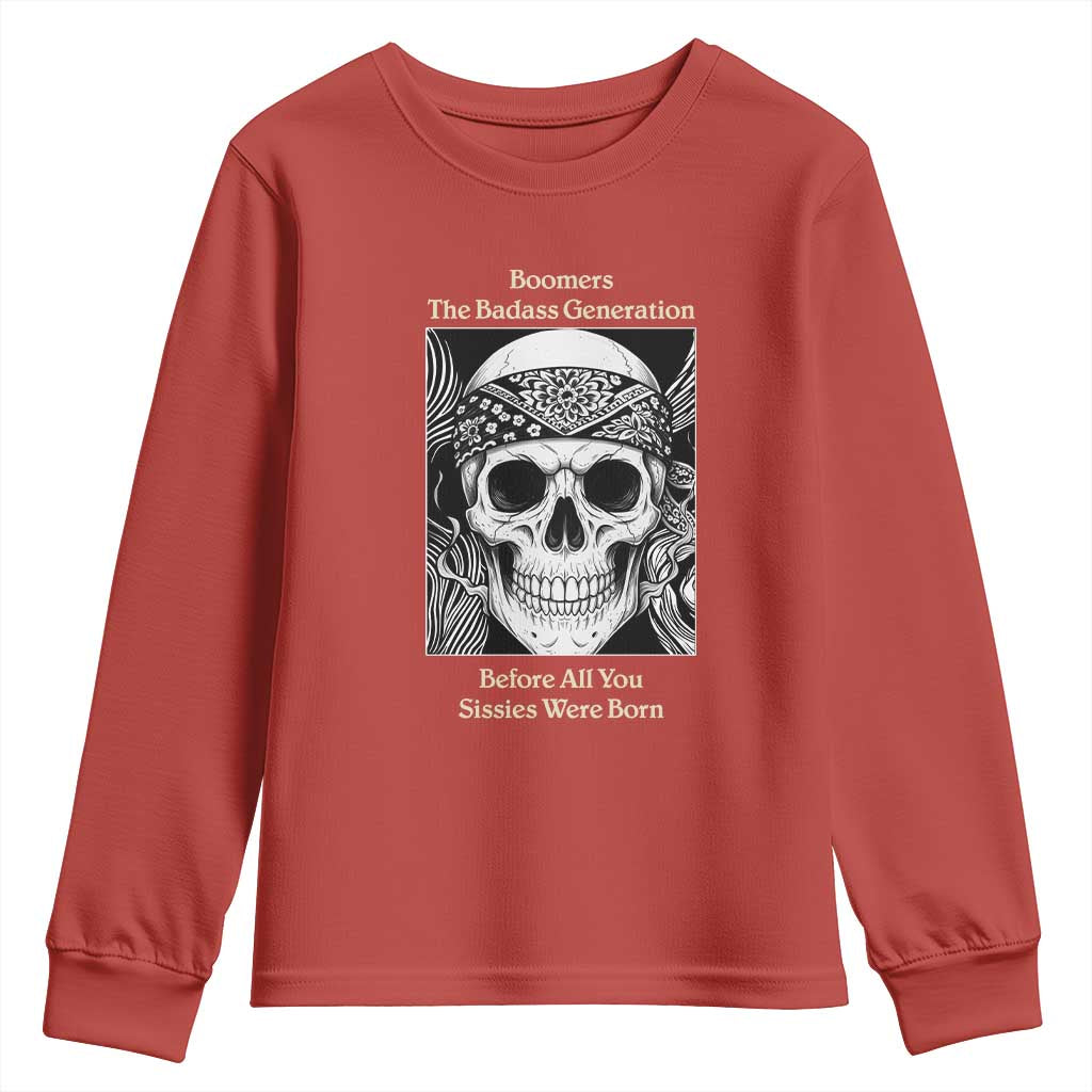 Baby Boomers Generation Youth Sweatshirt Retro Badass Quote Gift - Wonder Print Shop